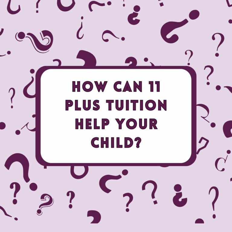 Graphic with question marks and text that reads "How can 11 plus tuition help your child?"