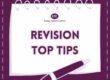 Graphic of a notepad with text reading revision top tips in purple and a picture of a purple and lilac pen.