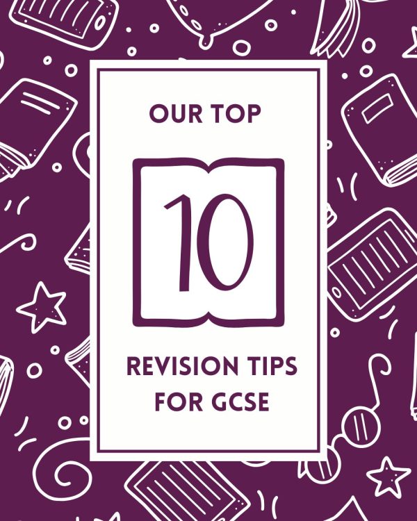 GCSE Revision Graphic that reads our top ten GCSE revision tips