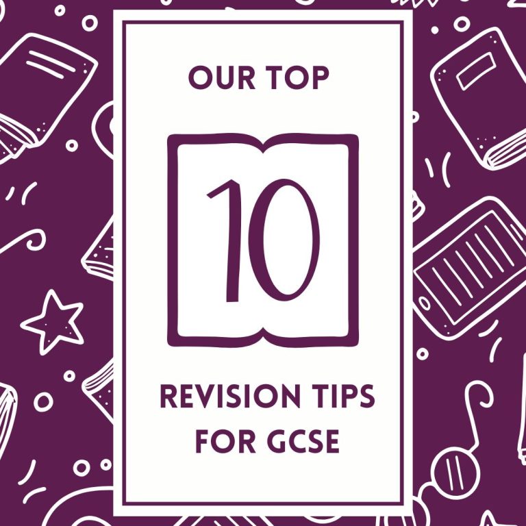 Graphic that reads our top ten GCSE revision tips