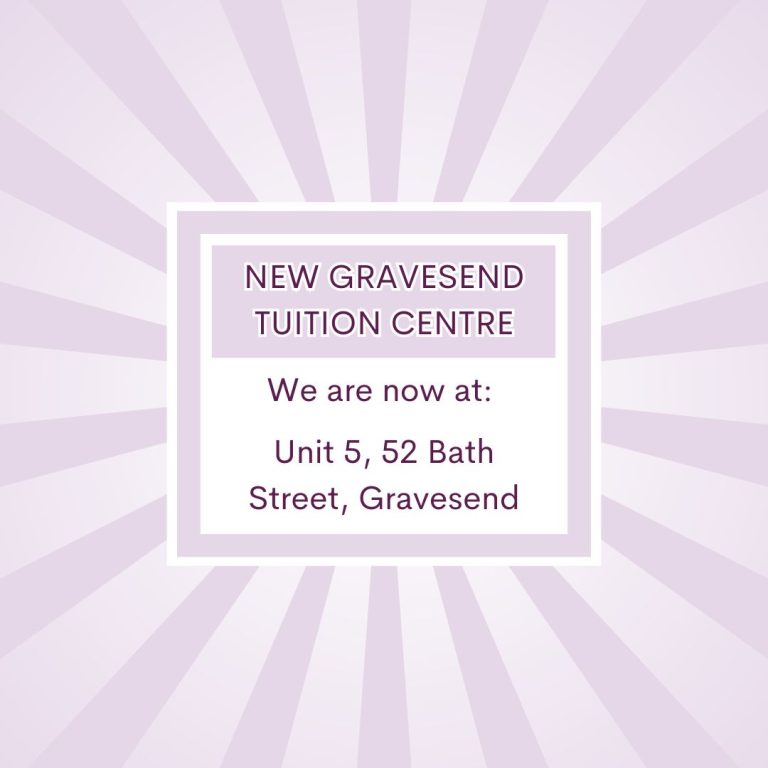 A graphic of a. lilac sunburst with a box that reads new Gravesend Tuition Centre. We are now at Unit 5, 52 Bath Street, Gravesend