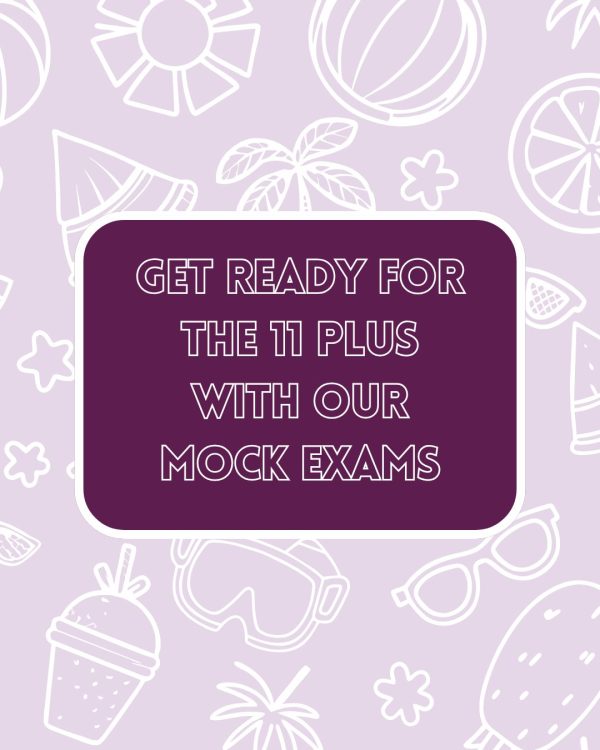 Mock exams Graphic that reads get ready for the 11 plus with our mock exams